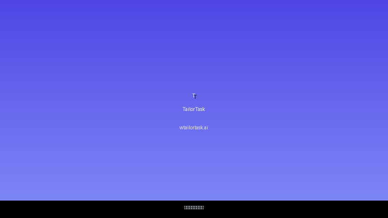 TailorTask 界面截图
